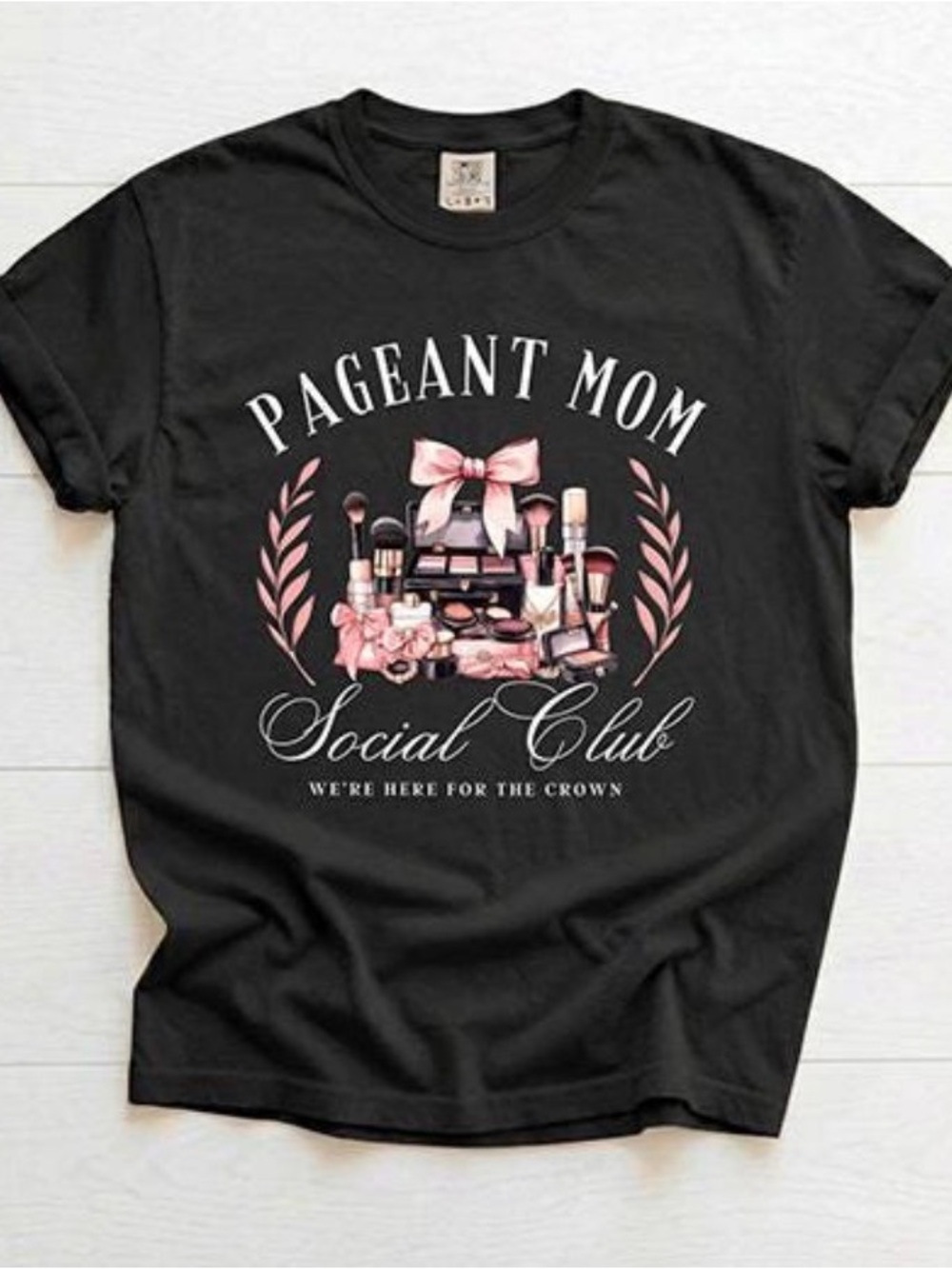 Pageant Mom Society Club  t-shirt